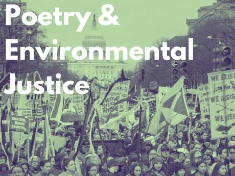 Poetry Enviromental Justice